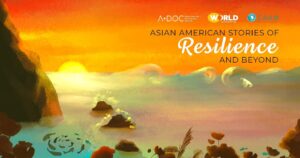 Asian American Stories of Resilience and Beyond
