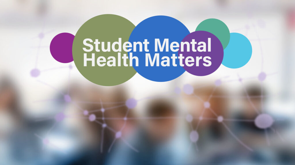 Student Mental Health Matters