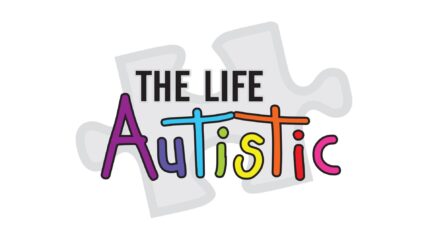 The Life Autistic