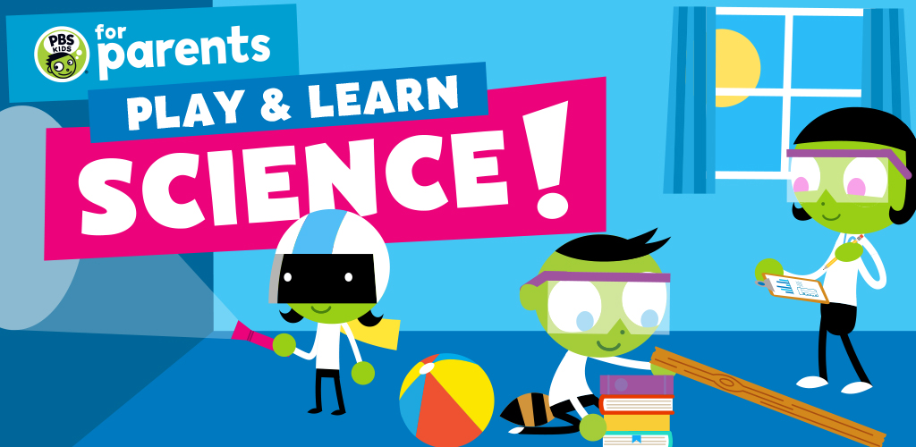 PBS KIDS for Parents Play & Learn Science! PBS KIDS making ramps and playing with flashlights