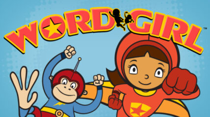 Word Girl and Captain Huggy Face pictured