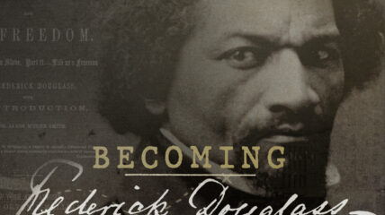 Becoming Frederick Douglass with a photo of Frederick Douglass
