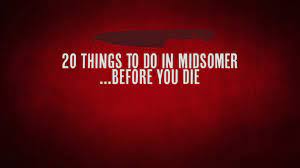 Red background with white type that reads 20 Things to Do in Midsomer Before You Die
