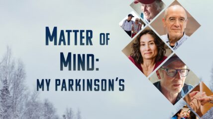 Matter of the Mind: My Parkinson's Film with Photos of two Men and A Woman