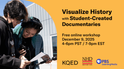 Visualize History with Student Created Documentaries