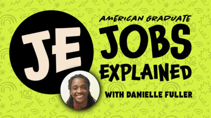 Lime green background with a black circle with the letters JE in light brown. Underneath that is a young black woman with long Black hair. Copy to the right reads Jobs Explained with Danielle Fuller