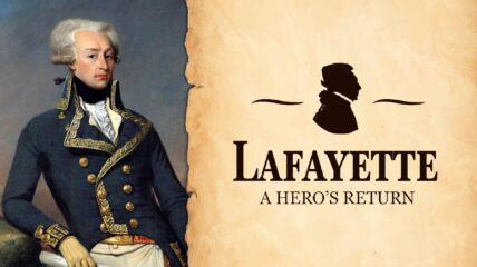 Lafayette A Hero's Return