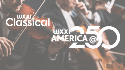 Two men in suits playing violins. Over the photo is the WXXI Classical logo and America 250 logo in white.
