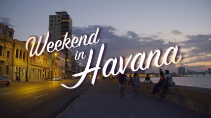 Havana skyline with copy in white that reads: Weekend in Havana